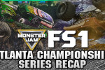 Atlanta Monster Jam FS1 Championship Series